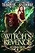 A Witch’s Revenge (Chronicl...