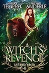 A Witch’s Revenge by Auburn Tempest