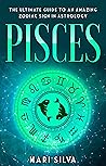 Pisces: The Ultim...