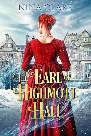 The Earl of Highmott Hall