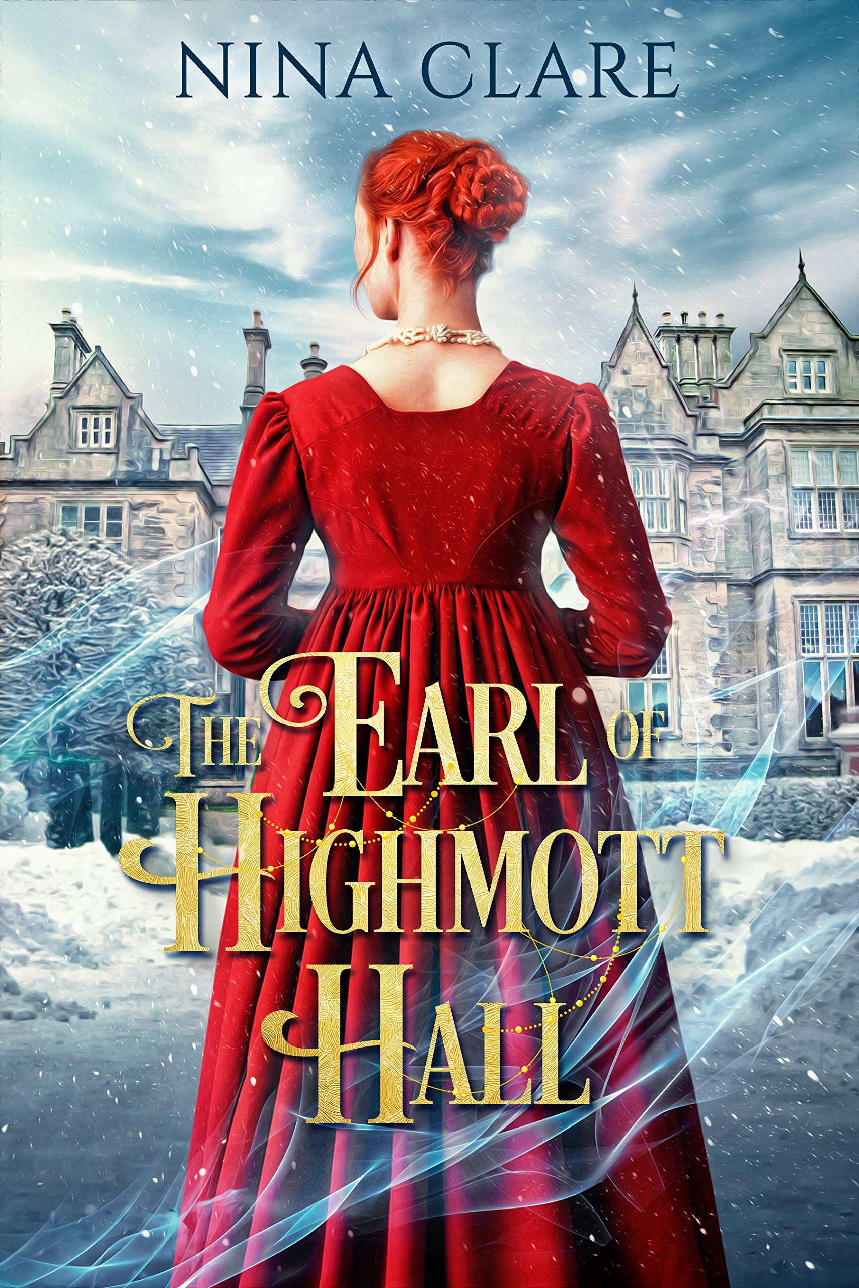 The Earl of Highmott Hall (Kindle Edition)