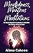 Mindfulness, Mantras & Medi...
