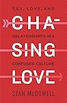 Chasing Love: Sex...