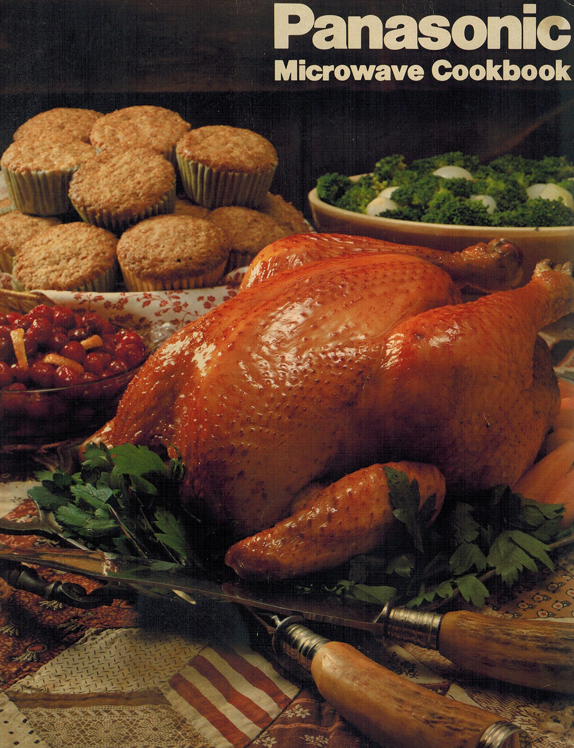 Panasonic Microwave Oven Cookbook (Unknown Binding)