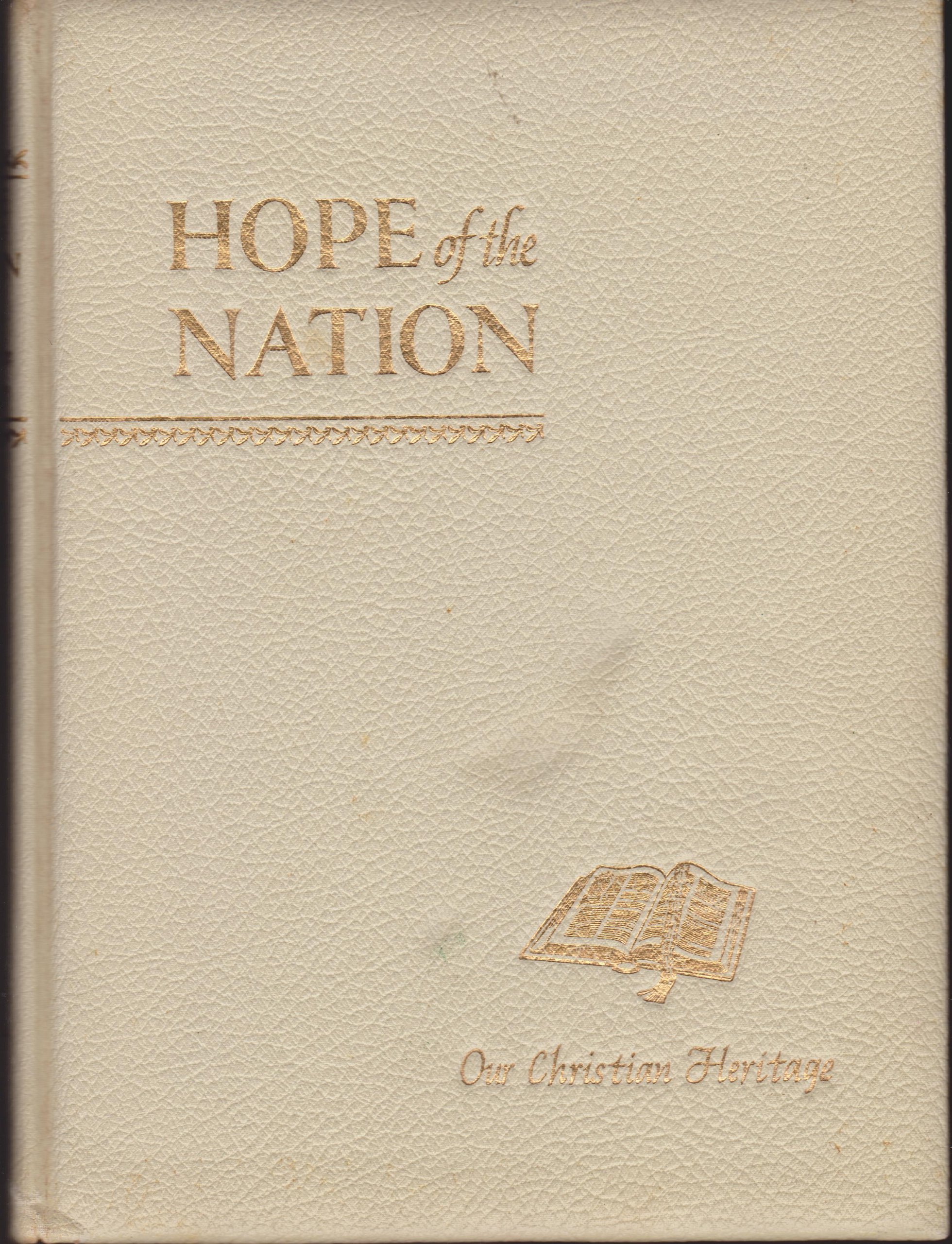 Hope of the Nation: Our Christian Heritage