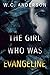 The Girl Who Was Evangeline