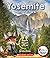 Yosemite National Park (Rookie National Parks)