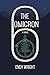 The Omicron Six (The Omicron Six #1) by Endy Wright