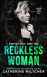 Reckless Woman