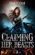 Claiming Her Beasts 2