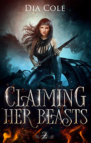 Claiming Her Beasts 2 (Claiming Her Beasts, #2)