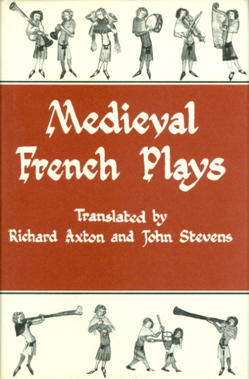 Medieval French plays (Unknown Binding)