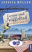 Enzian und Trüffeltod