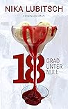 18 Grad unter null by Nika Lubitsch