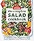 The Complete Salad Cookbook...
