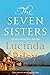 The Seven Sisters (The Seven Sisters, #1)