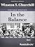 In the Balance (Winston S. Churchill Post-War Speeches)