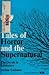 Tales of Horror and the Supernatural by Arthur Liebman
