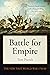 Battle for Empire: The Very First World War 1756-63
