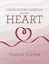 Low Sodium Cooking from the Heart
