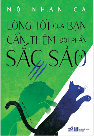 Lòng Tốt Của Bạn Cần Thêm Đôi Phần Sắc Sảo Tập 2 (Paperback)