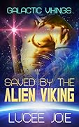 Saved by the Alien Viking