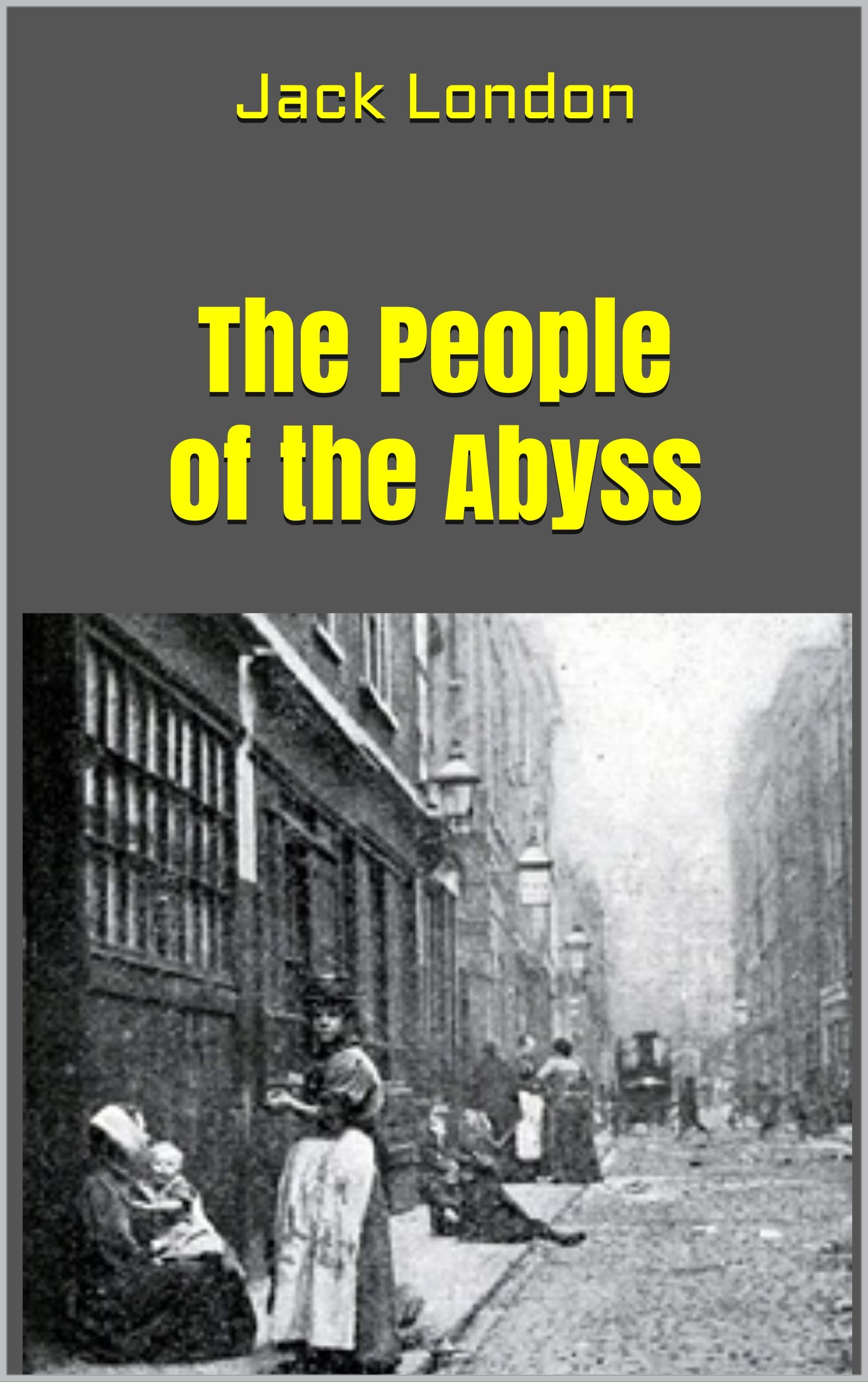 The People of the Abyss