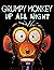 Grumpy Monkey Up All Night