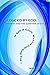 Seduced By God: Jeremiah and the Problem of Evil: If God is Good, What is God Good For?