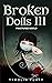 Fractured World (Broken Dolls)