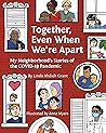 Together Even When We're Apart by Linda Ahdieh Grant