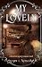My Lovely by LeAnn L. Morgan
