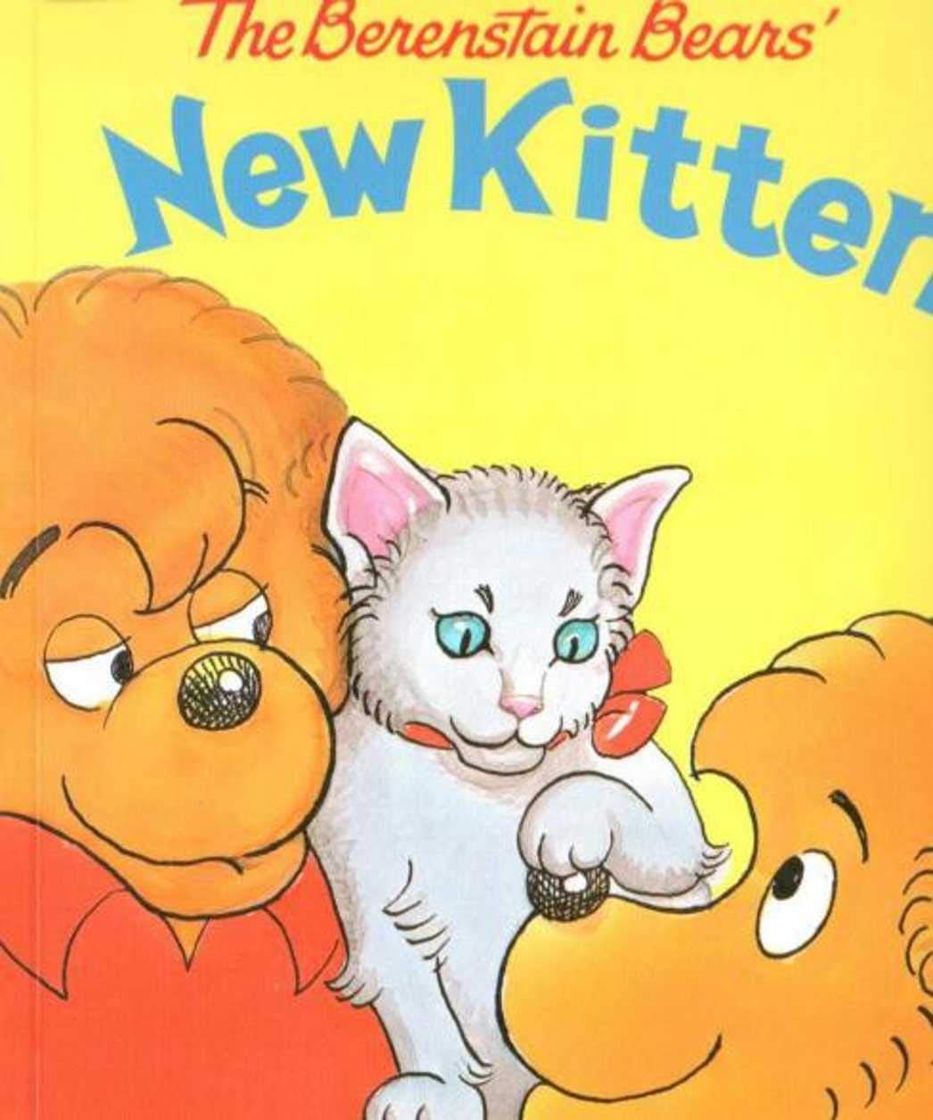 Berenstain Bears new kitten: Children s Picture Book (Kindle Edition)