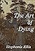 The Art of Dying