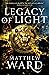 Legacy of Light (The Legacy Trilogy, #3)