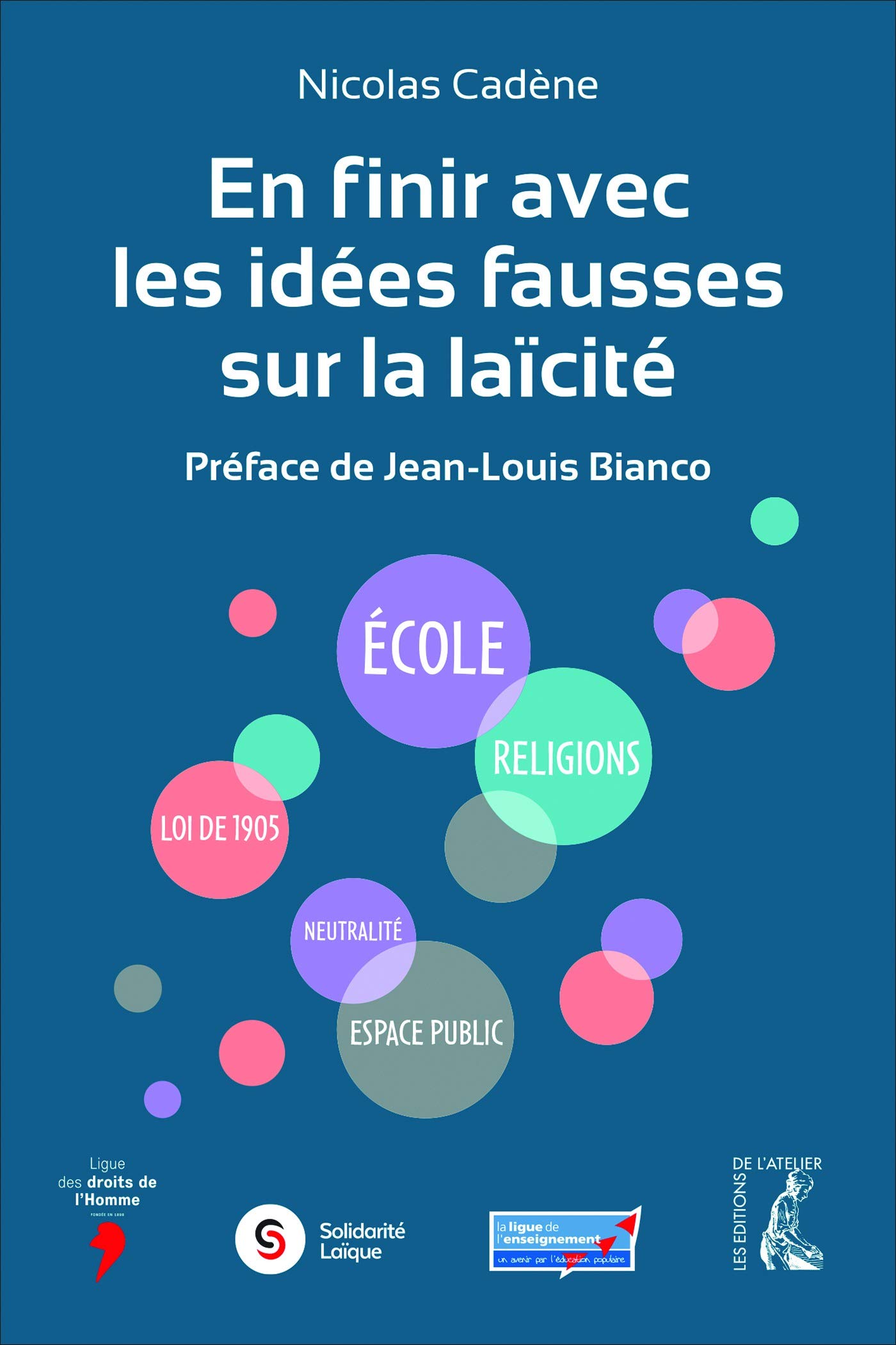 En finir avec les idées fausses sur la laïcité (French Edition)