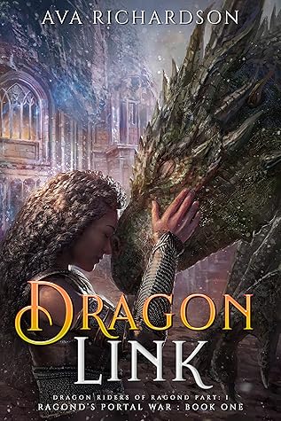 Dragon Link (Ragond's Portal War, #1)