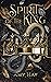Spirit of the King by Amy Hay