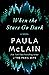 When the Stars Go Dark by Paula McLain
