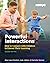 Powerful Interactions: How to Connect with Children to Extend Their Learning