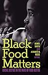 Black Food Matter...