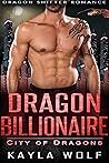 Dragon Billionaire (City of Dragons #5)