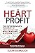 The Heart of Profit: The En...