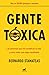 Gente tóxica