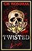 Twisted Love