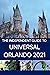 The Independent Guide to Universal Orlando 2021 by G. Costa
