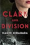 Clark and Division by Naomi Hirahara