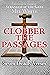 Clobber the Passages: Seven...
