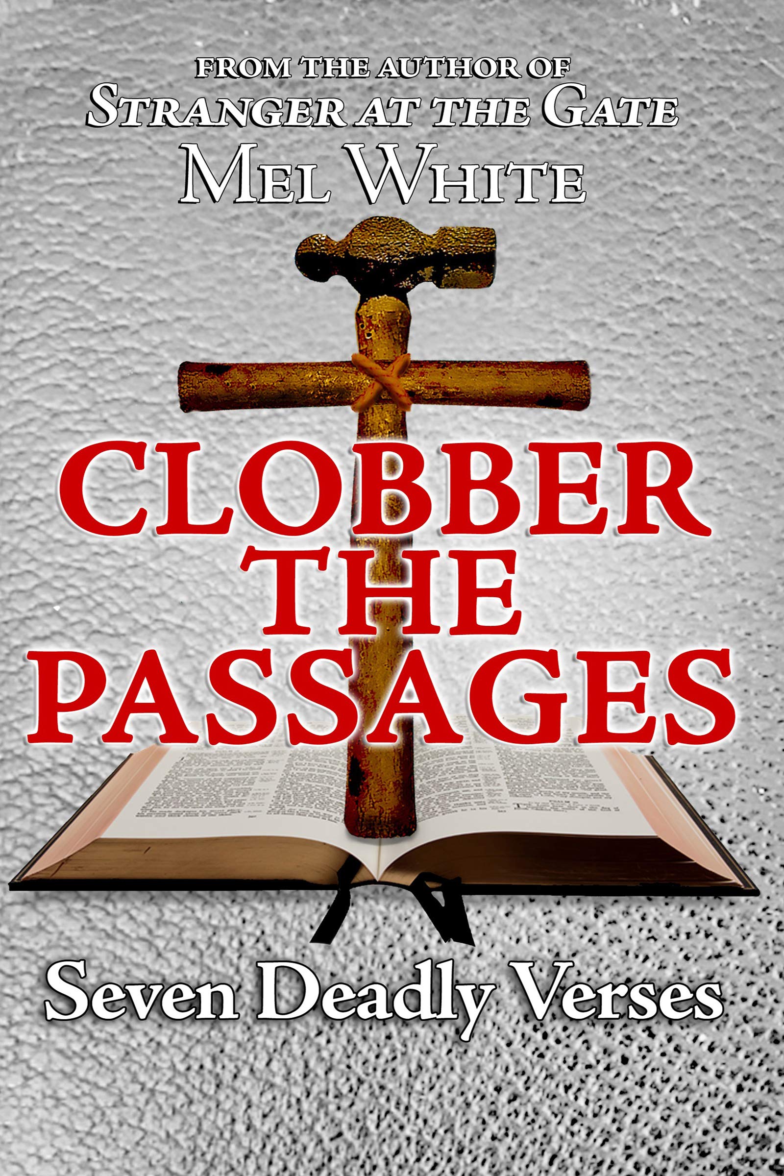 Clobber the Passages: Seven Deadly Verses (Kindle Edition)