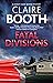 Fatal Divisions (Sheriff Hank Worth, #4)